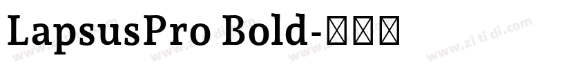 LapsusPro Bold字体转换